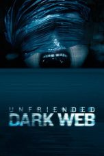 Unfriended: Dark Web (2018)